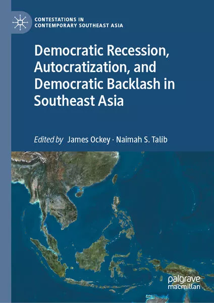 Cover: Democratic Recession, Autocratization, and Democratic Backlash in Southeast Asia