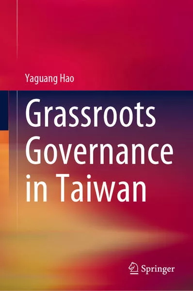 Grassroots Governance in Taiwan