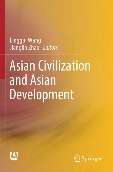 Cover: Asian Civilization and Asian Development