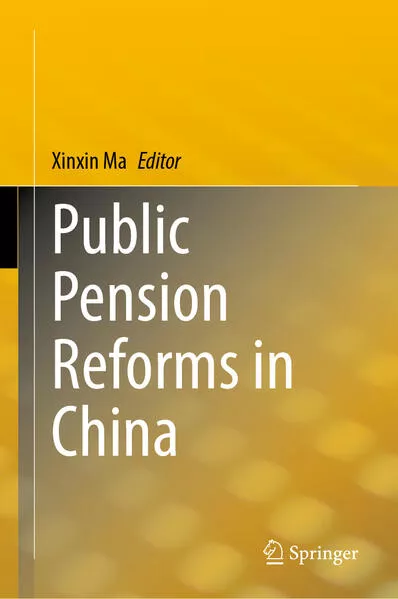 Public Pension Reforms in China</a>