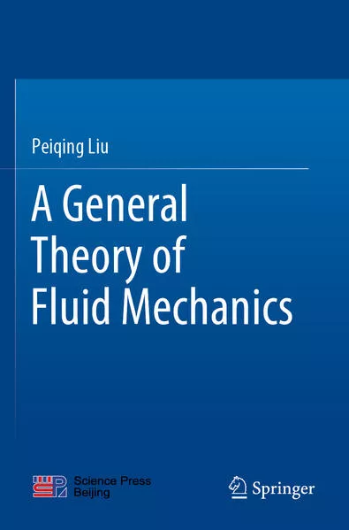 Cover: A General Theory of Fluid Mechanics