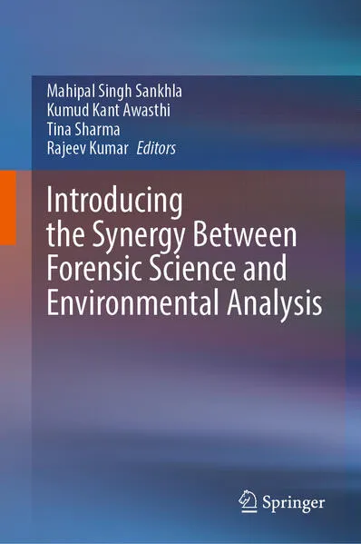 Cover: Introducing the Synergy Between Forensic Science and Environmental Analysis