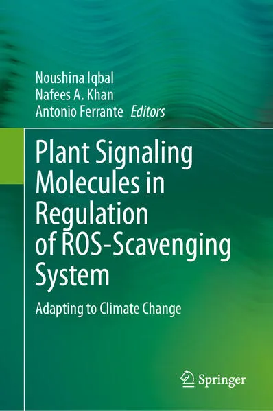 Cover: Plant Signaling Molecules in Regulation of ROS-Scavenging System