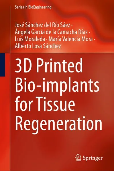 3D Printed Bio-implants for Tissue Regeneration