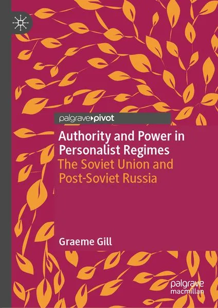 Cover: Authority and Power in Personalist Regimes
