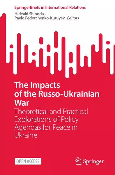 The Impacts of the Russo-Ukrainian War