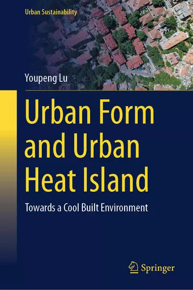 Cover: Urban Form and Urban Heat Island