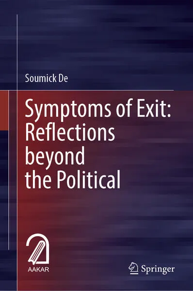 Symptoms of Exit: Reflections beyond the Political