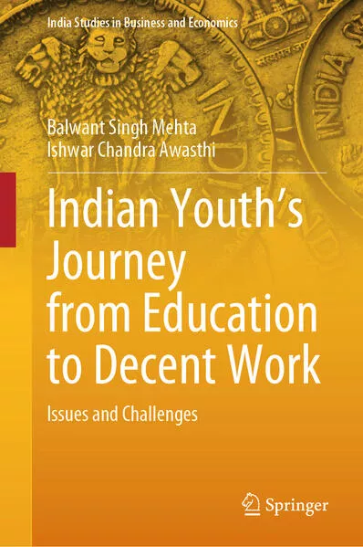Cover: Indian Youth’s Journey from Education to Decent Work