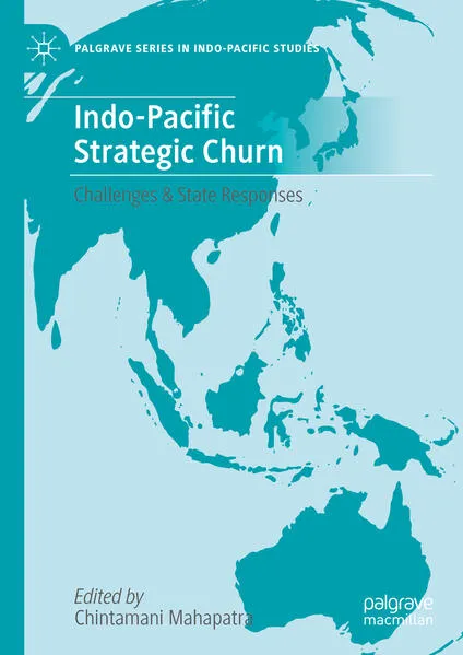 Cover: Indo-Pacific Strategic Churn