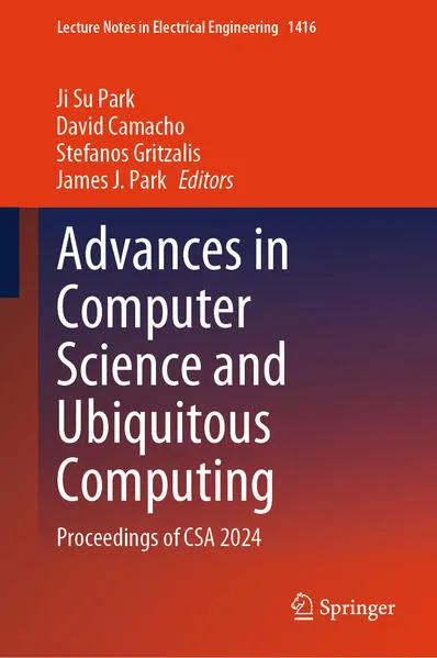 Advances in Computer Science and Ubiquitous Computing
