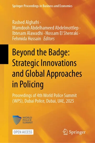 Cover: Beyond the Badge: Strategic Innovations and Global Approaches in Policing