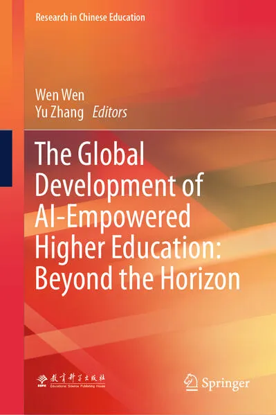 Cover: The Global Development of AI-Empowered Higher Education: Beyond the Horizon