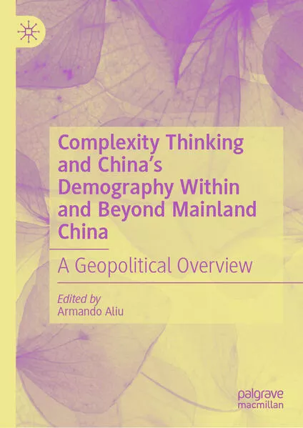 Cover: Complexity Thinking and China’s Demography Within and Beyond Mainland China