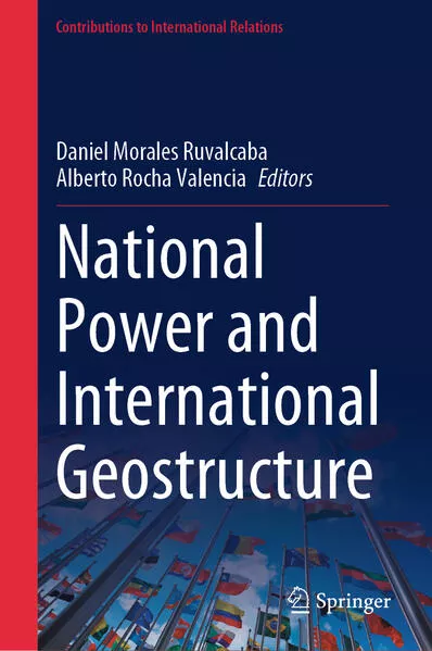 Cover: National Power and International Geostructure