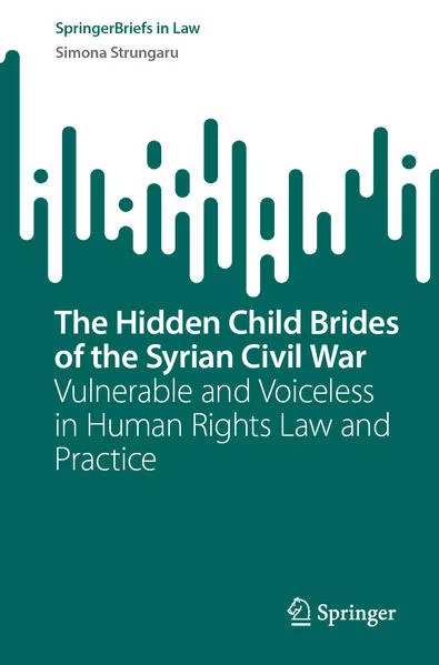 Cover: The Hidden Child Brides of the Syrian Civil War