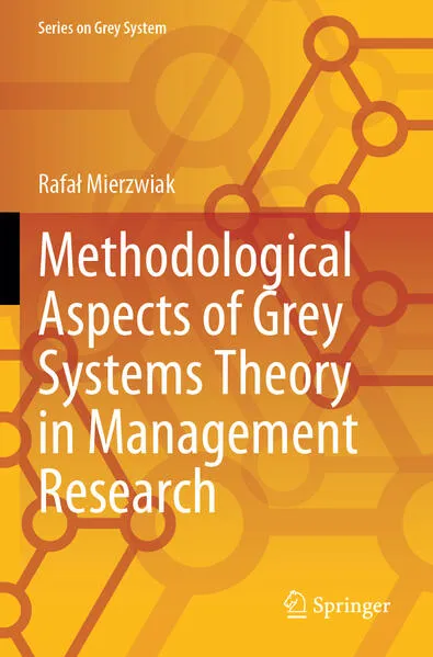 Cover: Methodological Aspects of Grey Systems Theory in Management Research