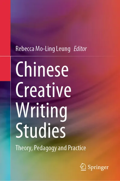 Cover: Chinese Creative Writing Studies