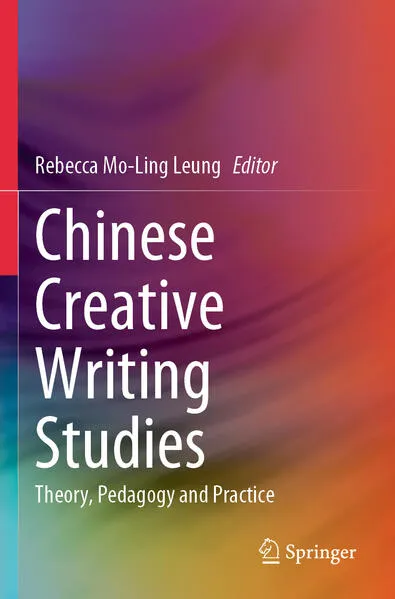 Chinese Creative Writing Studies