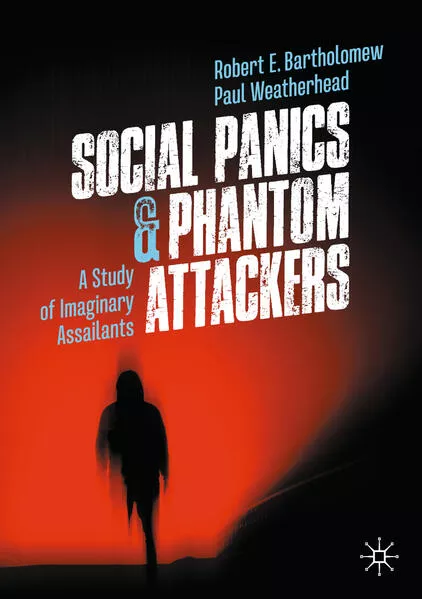 Cover: Social Panics & Phantom Attackers
