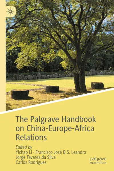 Cover: The Palgrave Handbook on China-Europe-Africa Relations