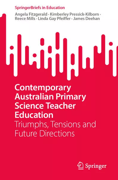 Contemporary Australian Primary Science Teacher Education</a>