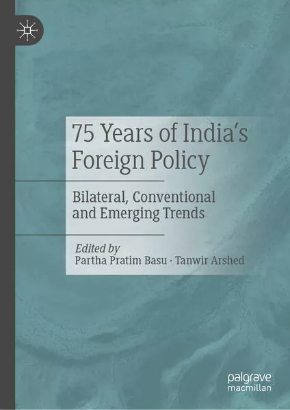 75 Years of India’s Foreign Policy