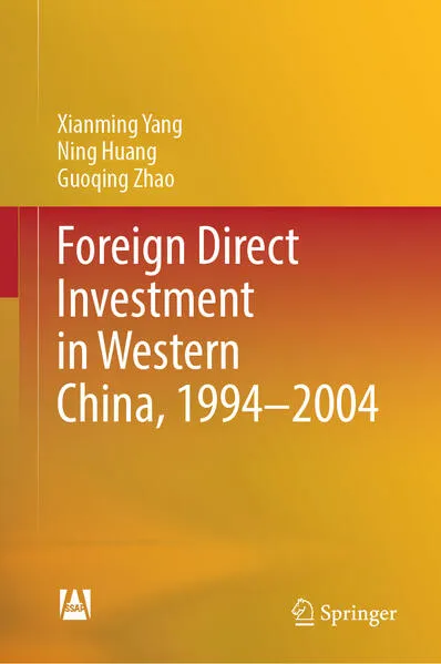 Foreign Direct Investment in Western China, 1994-2004</a>