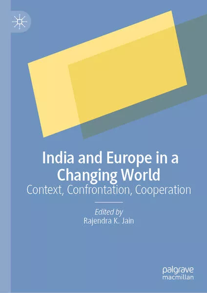 India and Europe in a Changing World</a>