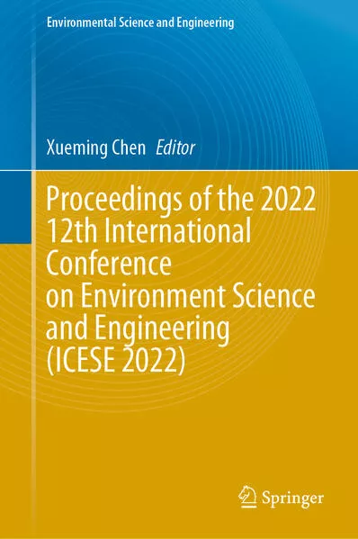 Cover: Proceedings of the 2022 12th International Conference on Environment Science and Engineering (ICESE 2022)