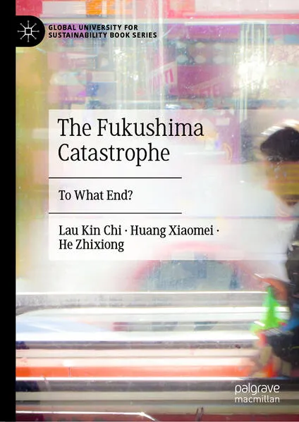 Cover: The Fukushima Catastrophe