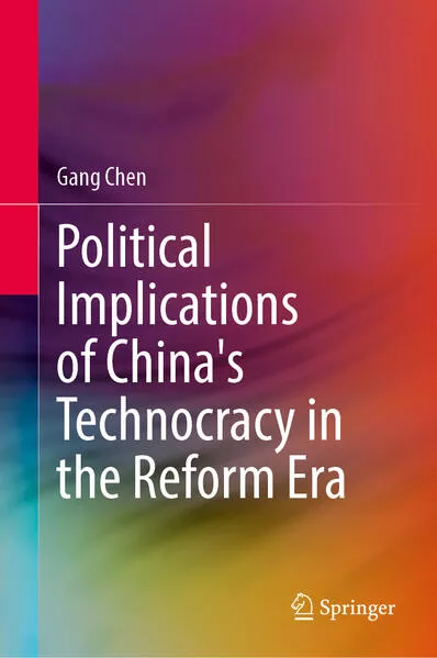 Political Implications of China's Technocracy in the Reform Era