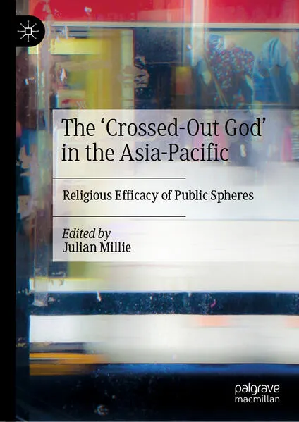 Cover: The ‘Crossed-Out God’ in the Asia-Pacific
