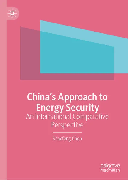 Cover: China’s Approach to Energy Security