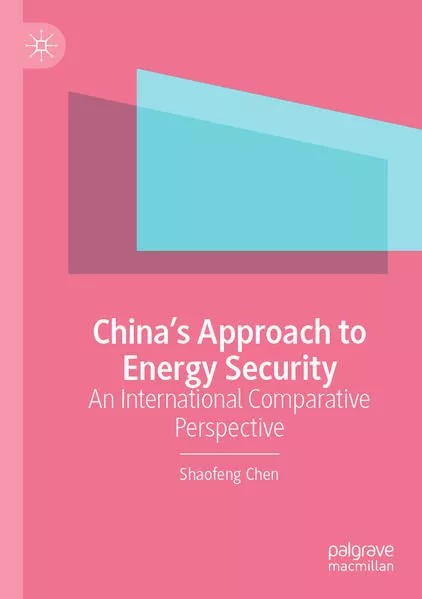 Cover: China’s Approach to Energy Security