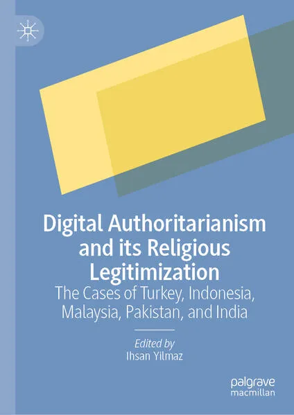 Cover: Digital Authoritarianism and its Religious Legitimization