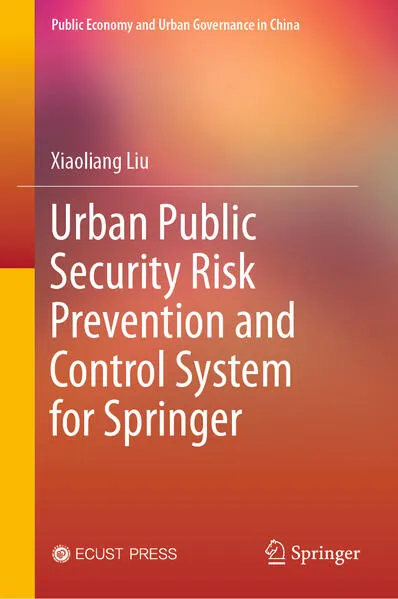 Cover: Urban Public Security Risk Prevention and Control System