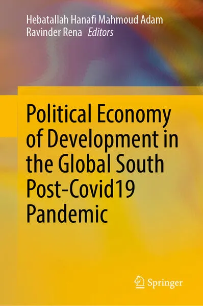 Cover: Political Economy of Development in the Global South Post-Covid19 Pandemic