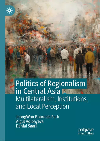 Cover: Politics of Regionalism in Central Asia