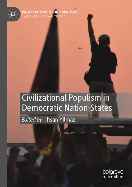 Civilizational Populism in Democratic Nation-States</a>