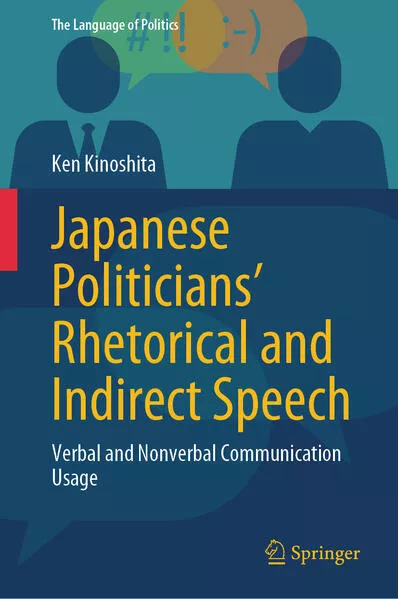 Cover: Japanese Politicians’ Rhetorical and Indirect Speech
