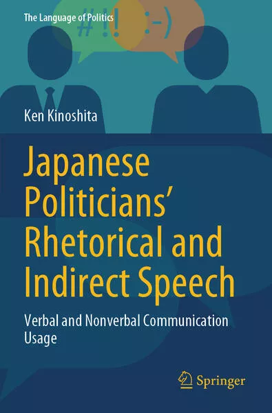 Japanese Politicians’ Rhetorical and Indirect Speech</a>