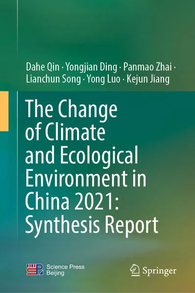 Cover: The Change of Climate and Ecological Environment in China 2021: Synthesis Report