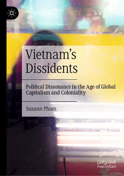 Cover: Vietnam’s Dissidents