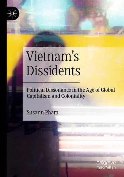 Vietnam’s Dissidents