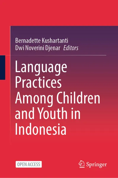 Language Practices Among Children and Youth in Indonesia</a>