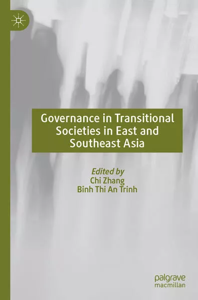 Governance in Transitional Societies in East and Southeast Asia</a>