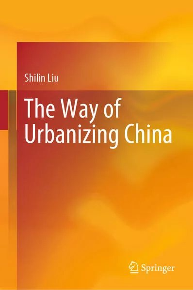 The Way of Urbanizing China</a>