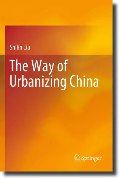 The Way of Urbanizing China