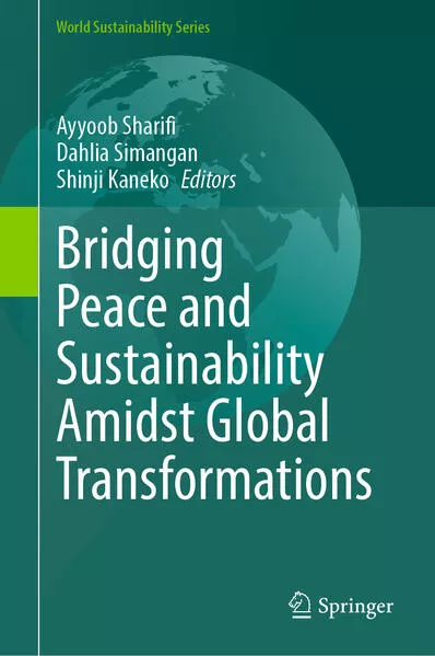 Cover: Bridging Peace and Sustainability Amidst Global Transformations